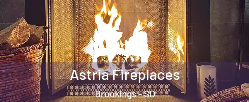  Astria Fireplaces Brookings - SD