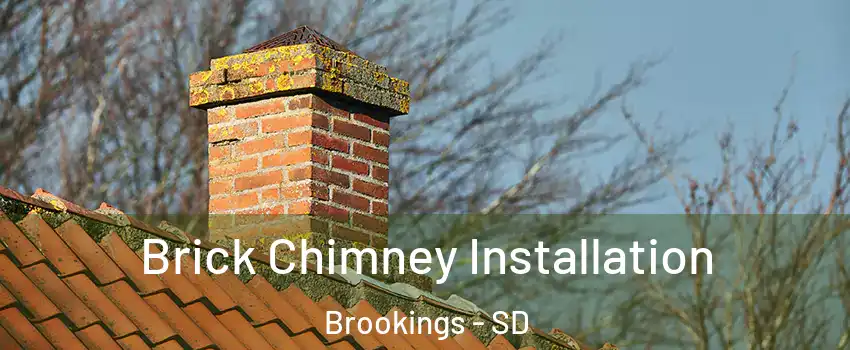  Brick Chimney Installation Brookings - SD