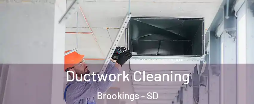  Ductwork Cleaning Brookings - SD