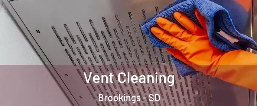  Vent Cleaning Brookings - SD