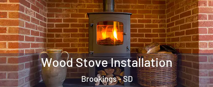  Wood Stove Installation Brookings - SD